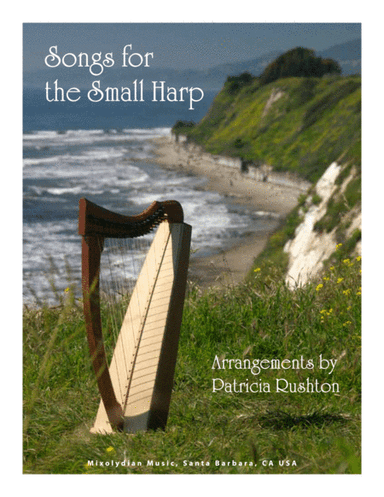 Songs for the Small Harp (arr. Patricia Rushton)