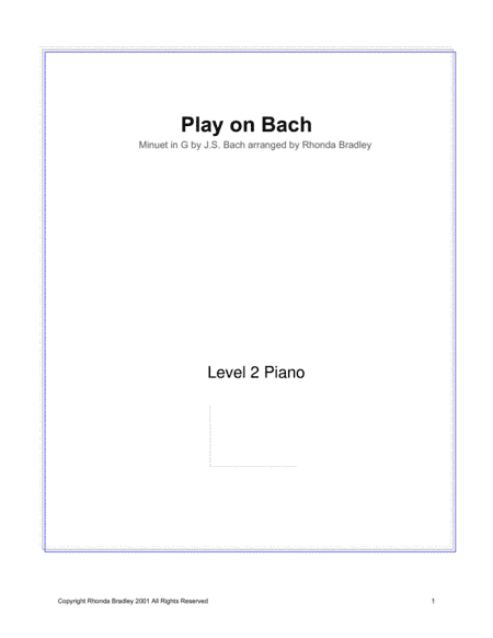 Play on Bach arrangement of Bach Minuet Easy Piano (arr. Rhonda Bradley)