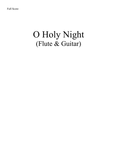 O Holy Night - Flute & Guitar (arr. Simon Dawson)