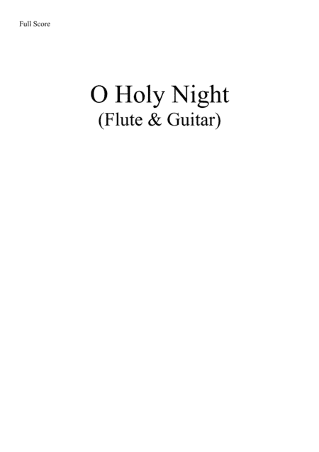 O Holy Night - Flute & Guitar (arr. Simon Dawson)