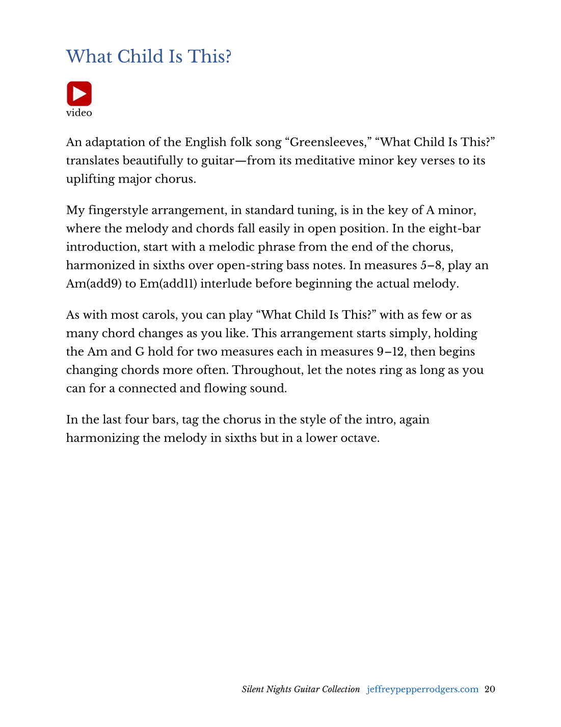 What Child Is This? - solo fingerstyle guitar (arr. Jeffrey Pepper Rodgers)