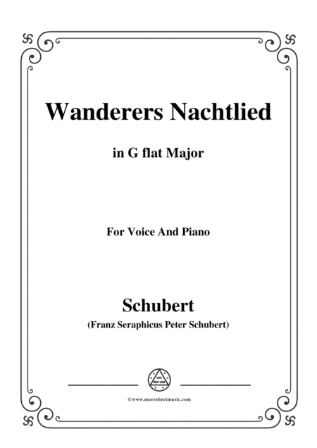 Schubert-Wanderers Nachtlied in G flat Major,for voice and piano (arr. MSM)