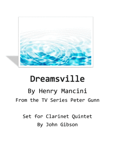 Dreamsville (arr. John Gibson)