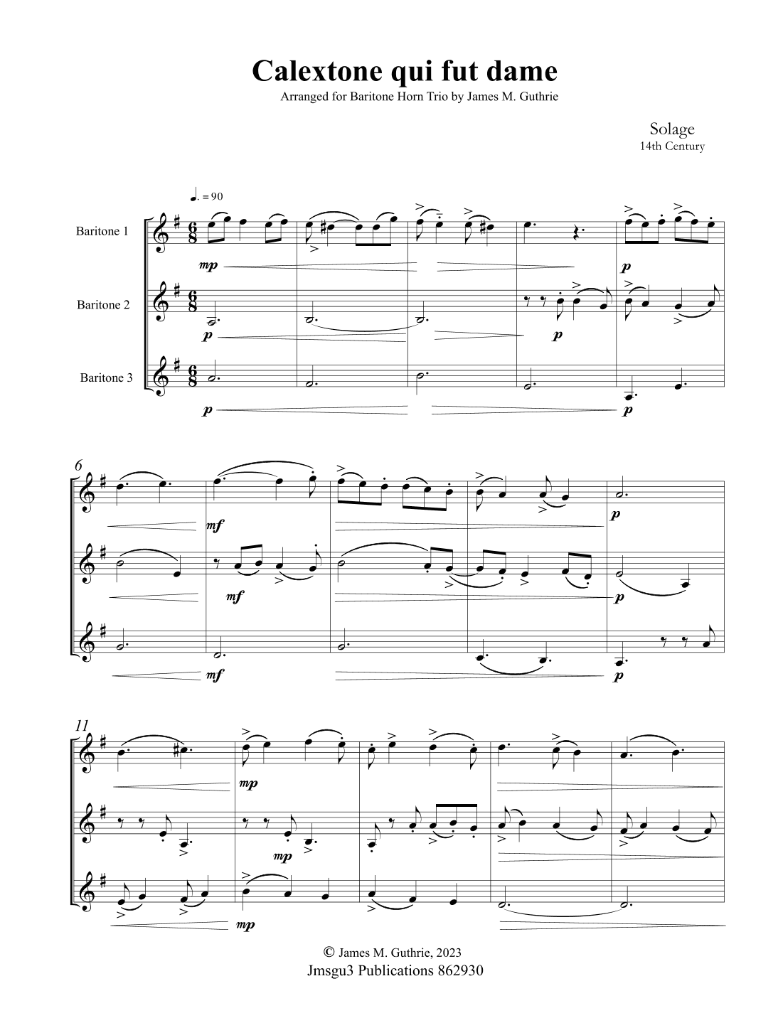 Solage: Calextone qui fut dame for Baritone Horn Trio (arr. James M. Guthrie)