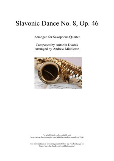 Slavonic Dance No. 8 in G Minor arranged for Saxophone Quartet (arr. Andrew Middleton)