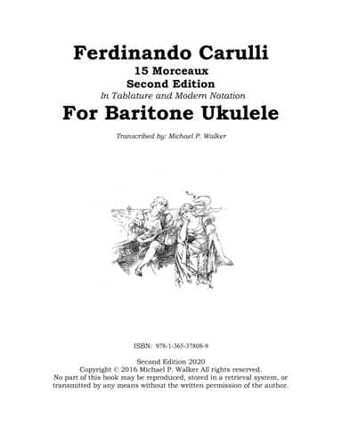 Ferdinando Carulli Book 1 - 15 Morceaux Second Edition In Tablature and Modern Notation  For Bariton (arr. Michael P. Walker)