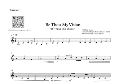Be Thou My Vision - "Bí Thusa 'mo Shúile" - Easy Horn in F (arr. Daniel H Rosa)