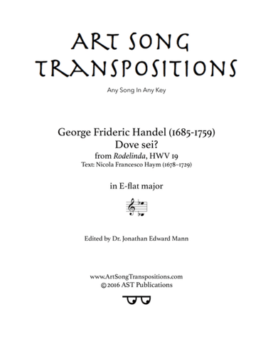 HANDEL: Dove sei? (transposed to E-flat major) (arr. ArtSongTranspositions.com)