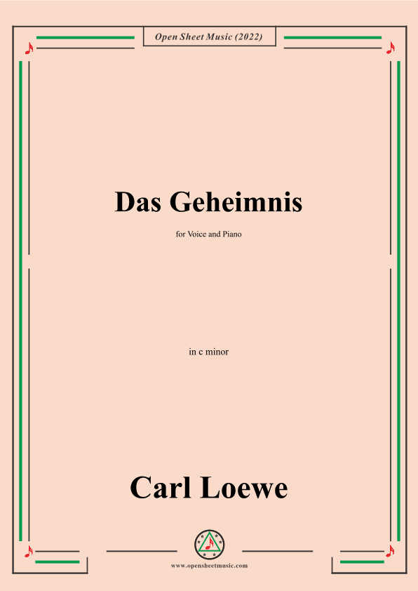 Loewe-Das Geheimnis,in c minor,for Voice and Piano (arr. OSM Press)