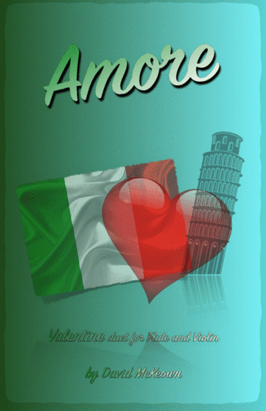 Amore, (Italian for Love), Flute and Violin Duet