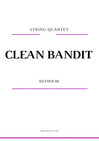Rather Be (arr. Alex Talanov)