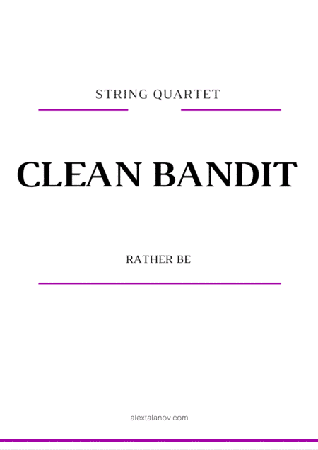 Rather Be (arr. Alex Talanov)