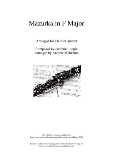 Mazurka in F Major arranged for Clarinet Quartet (arr. Andrew Middleton)