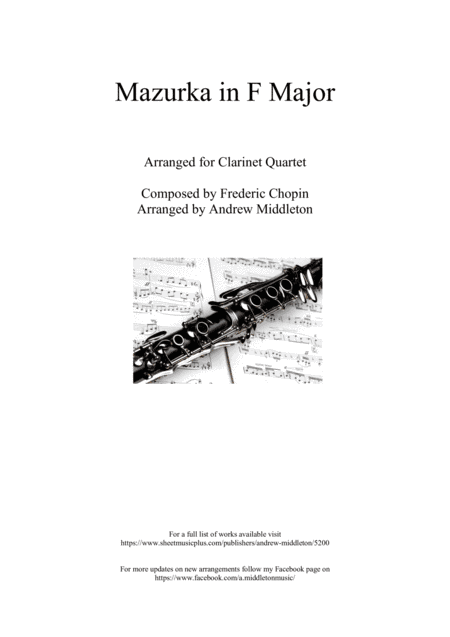 Mazurka in F Major arranged for Clarinet Quartet (arr. Andrew Middleton)