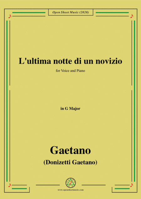 Donizetti-L'ultima notte di un novizio,in G Major,for Voice and Piano (arr. MSM)