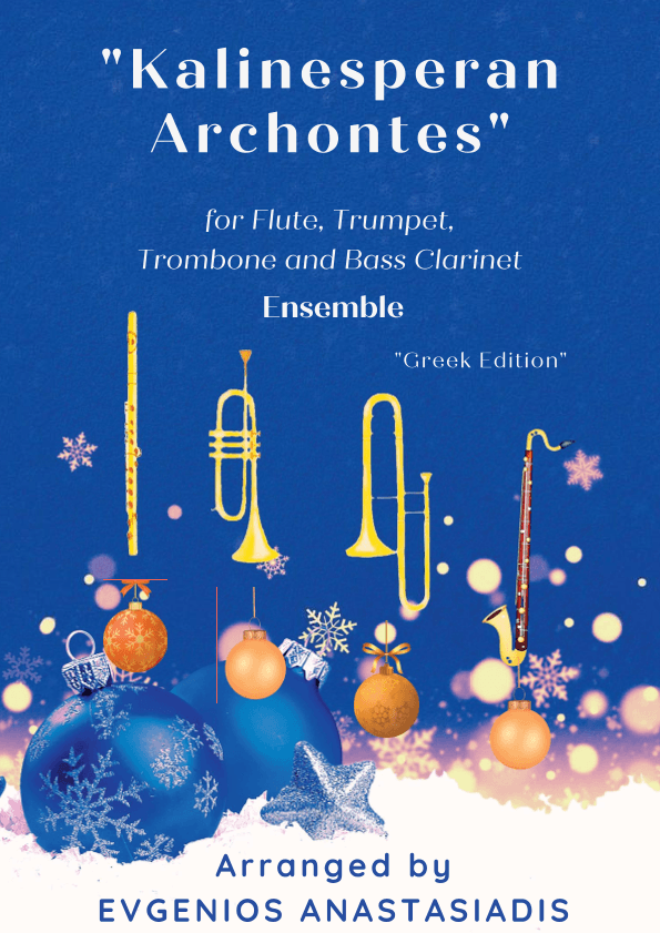 Kalinesperan Archontes  / Καληνεσπέραν Άρχοντες (arr. Evgenios Anastasiadis)