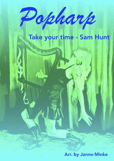 Take Your Time (arr. Janne-Minke)