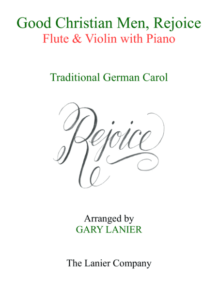 GOOD CHRISTIAN MEN, REJOICE (Flute, Violin with Piano & Score/Part) (arr. Gary Lanier)
