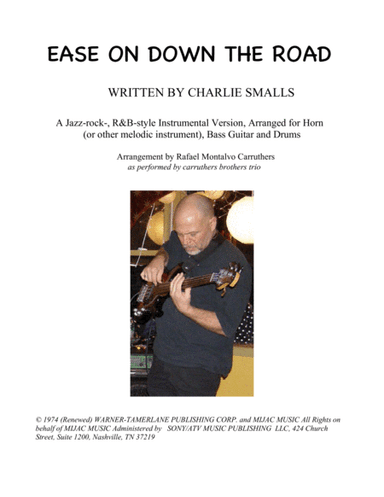 Ease On Down The Road (arr. Rafael Montalvo Carruthers)