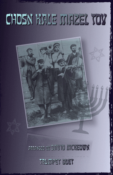 Mazel Tov, Klezmer Wedding Tune for Trumpet Duet (arr. David McKeown)