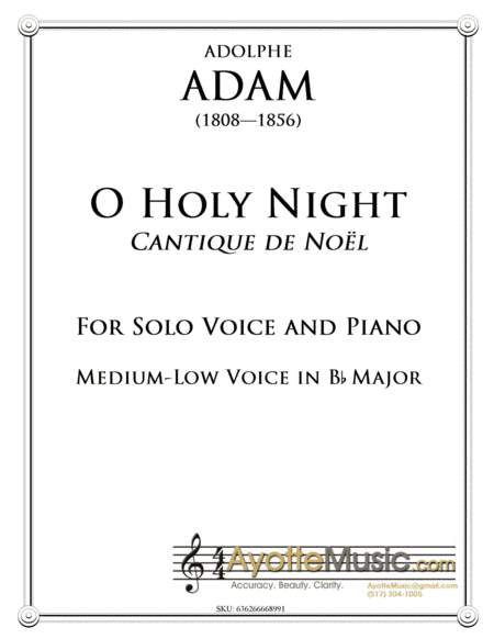 O Holy Night / Cantique de Noel for Medium-Low Voice in Bb Major (arr. Benjamin Ayotte)