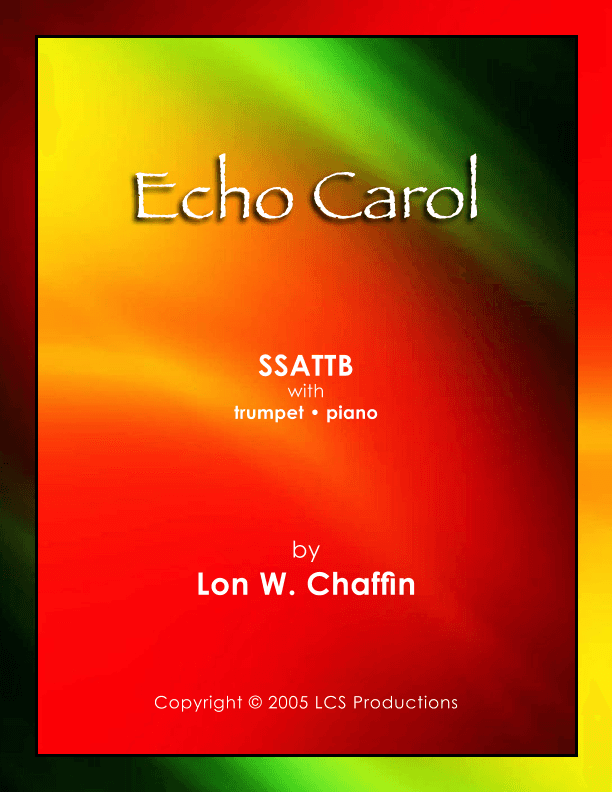 Echo Carol (arr. Lon W. Chaffin)