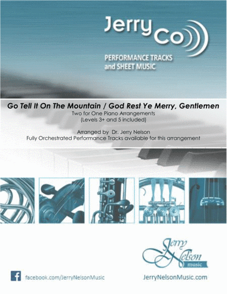 Go Tell It On The Mtn  with  God Rest Ye  (2 for 1 PIANO Arr) – Jazz (arr. Dr. Jerry Nelson)