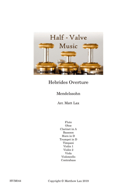 Mendelssohn - Hebrides Overture (Reduced Orchestra) (arr. Matt Lax)