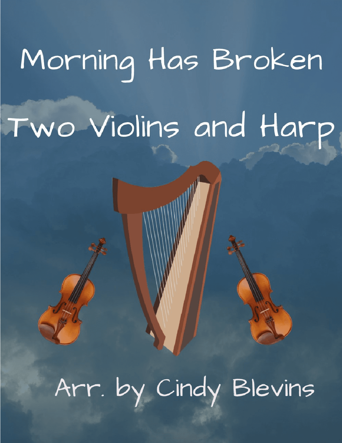 Morning Has Broken, Two Violins and Harp (arr. Cindy Blevins)