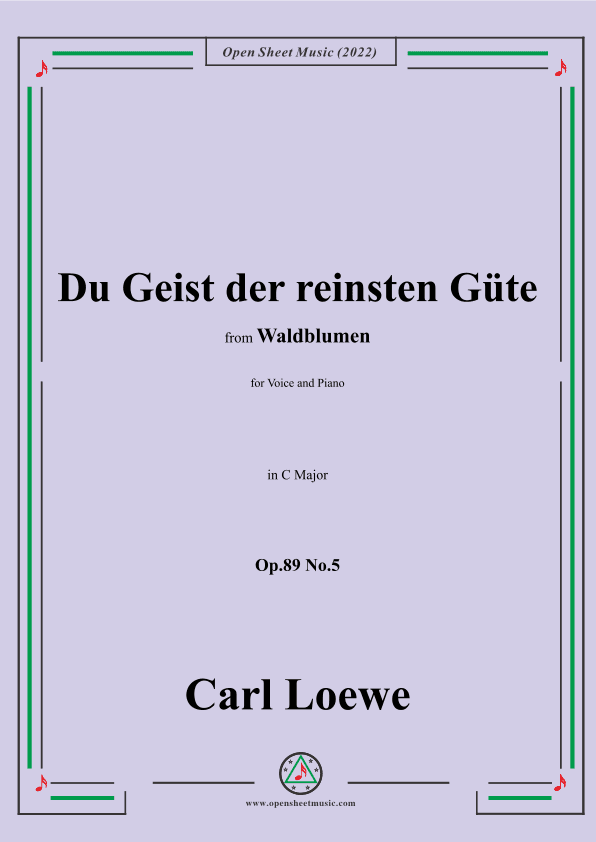 Loewe-Du Geist der reinsten Güte,Op.89 No.5,in C Major (arr. OSM Press)