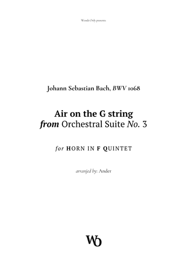 Air on the G String by Bach for French Horn Quintet (arr. Ander)