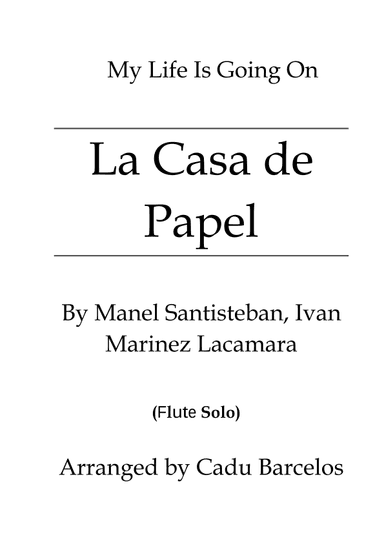 La Casa De Papel (my Life Is Going On) (arr. Cadu Barcelos)