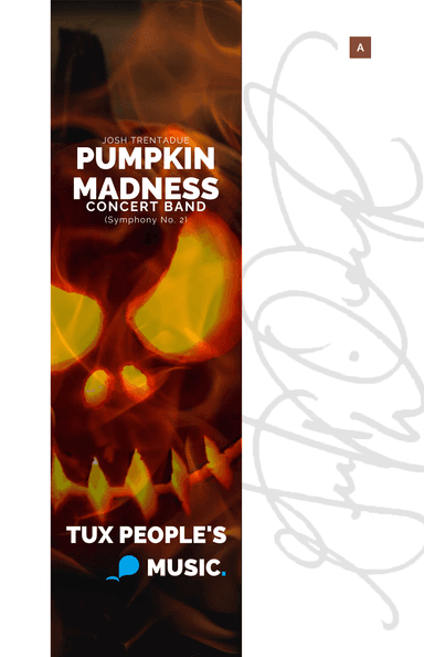 Pumpkin Madness (Symphony No. 2 for Wind Ensemble)