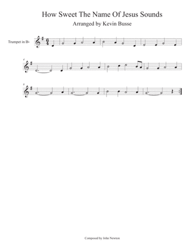 How Sweet The Name Of Jesus Sounds - Trumpet (arr. Kevin Busse)
