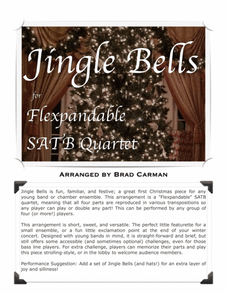Jingle Bells for Flex SATB Quartet (arr. Brad Carman)