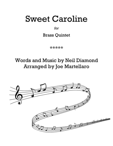 Sweet Caroline (arr. Joe Martellaro)