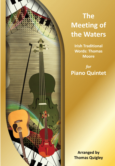 The Meeting of the Waters (arr. Thomas Quigley)