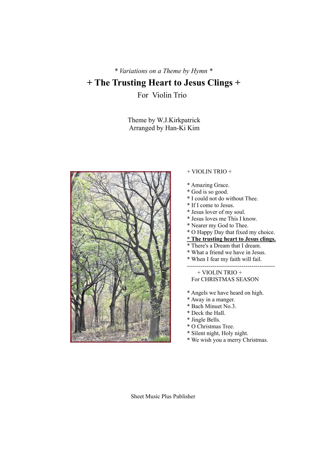 The trusting heart to Jesus clings (For 3 Violins) (arr. Han-Ki Kim)
