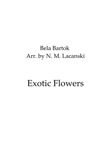 Exotic Flowers (arr. Nick M Lacanski)