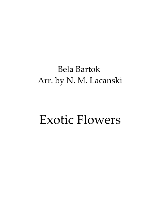 Exotic Flowers (arr. Nick M Lacanski)