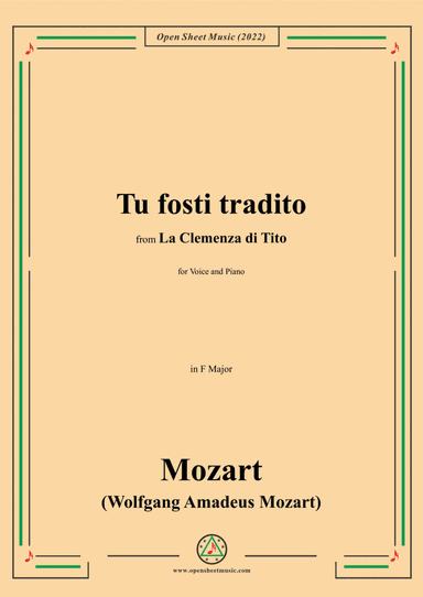 Mozart-Tu fosti tradito,in F Major,from La Clemenza di Tito,for Voice and Piano (arr. Open Cloud)