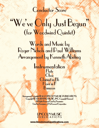 We've Only Just Begun (arr. Kenneth Abeling)