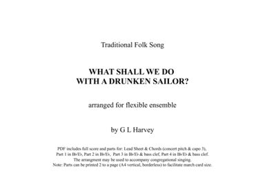 What Shall We Do With A Drunken Sailor? (Flexible Ensemble) (arr. G L Harvey)