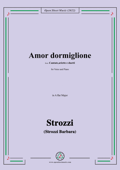 Strozzi-Amor dormiglione,from Cantate,ariette e duetti,in A flat Major (arr. Open Cloud)