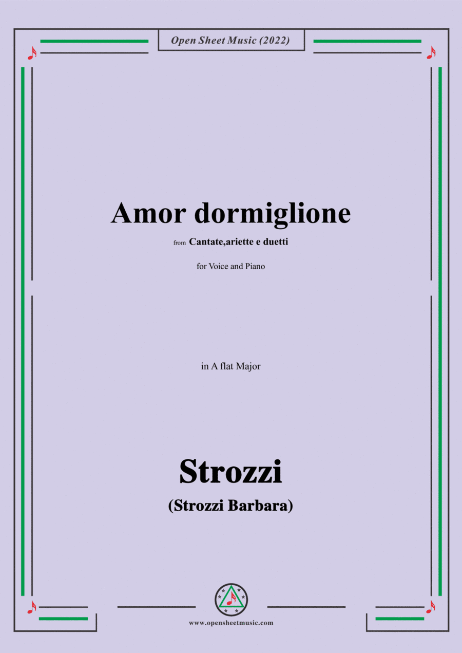 Strozzi-Amor dormiglione,from Cantate,ariette e duetti,in A flat Major (arr. Open Cloud)