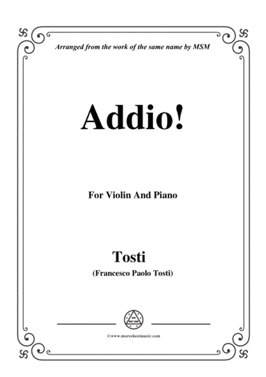 Tosti-Addio!, for Violin and Piano (arr. MSM)