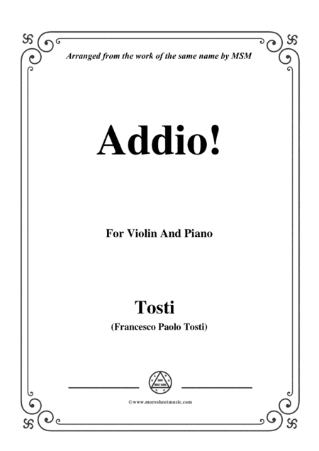 Tosti-Addio!, for Violin and Piano (arr. MSM)