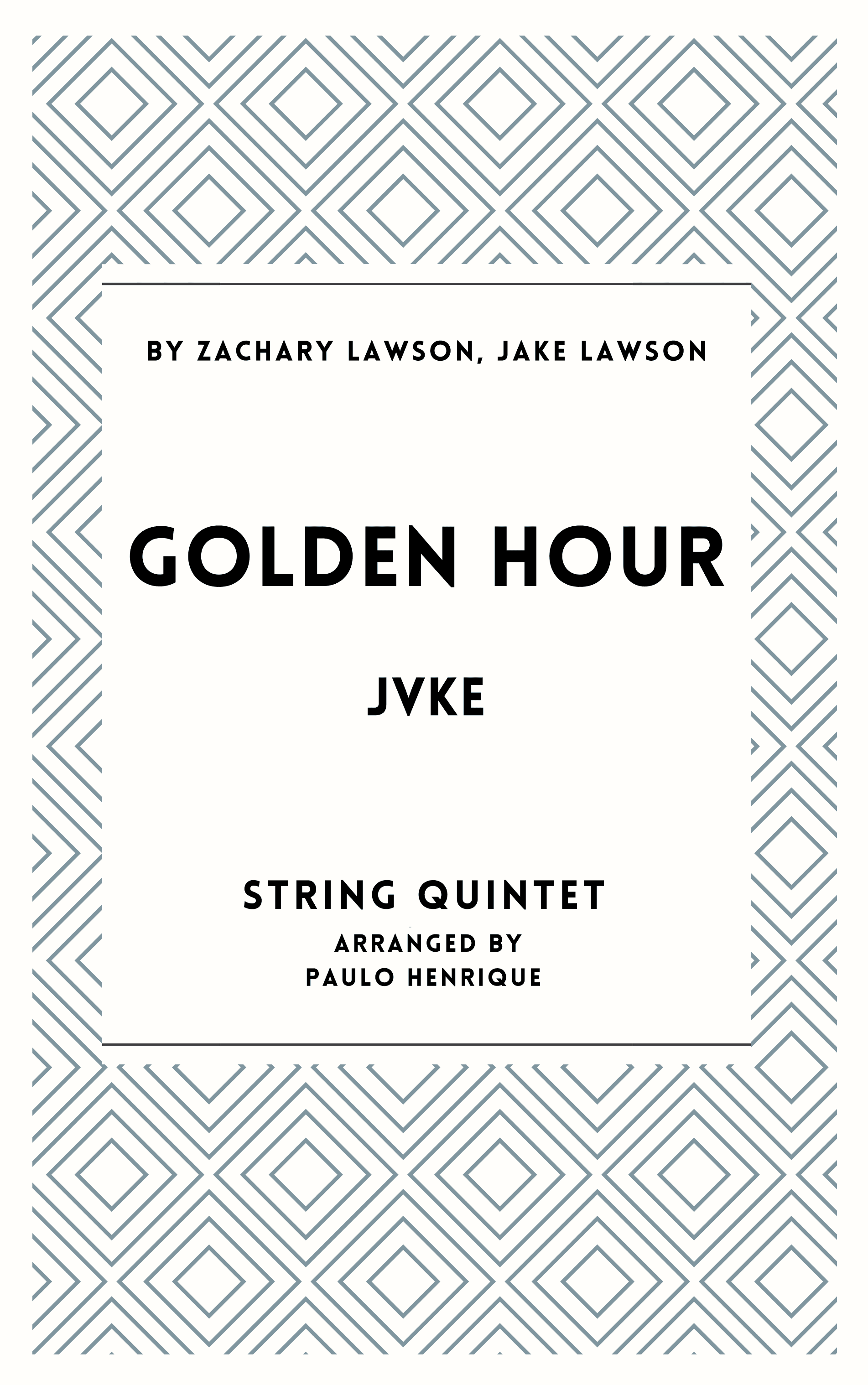 Golden Hour (arr. Paulo Henrique)