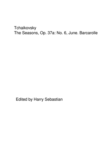 Tchaikovsky - The Seasons, Op. 37a: No. 6, June. Barcarolle( Easy Piano) (arr. Harry Sebastian)