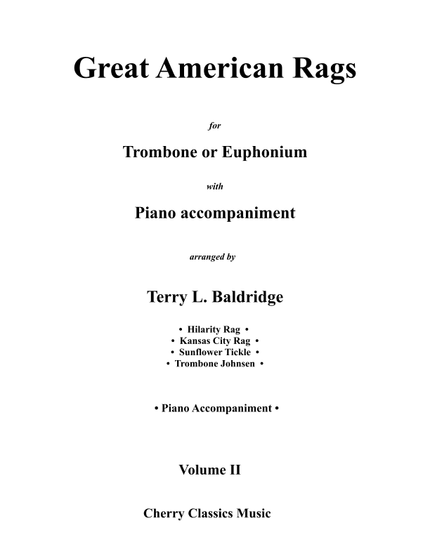 Great American Rags for Trombone or Euphonium & Piano, Volume 2 (arr. Terry Baldridge)